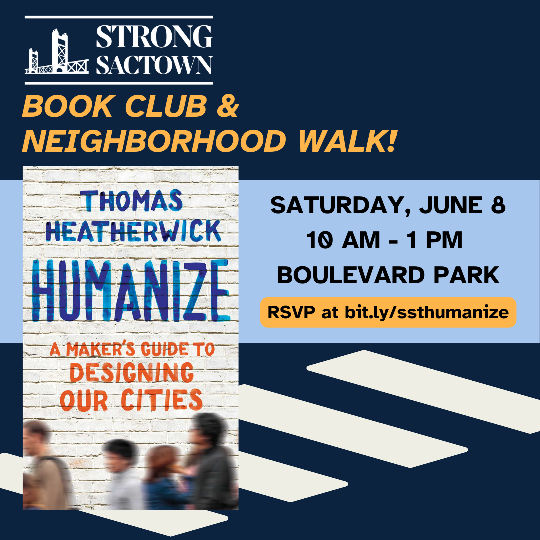 Event flyer for Strong SacTown Book Club & Neighborhood Walk! Saturday, June 8 10 AM - 1 PM in Boulevard Park. RSVP at bit.ly/ssthumanize