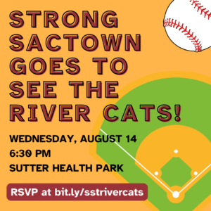 Strong SacTown goes to see the River Cats! ⚾