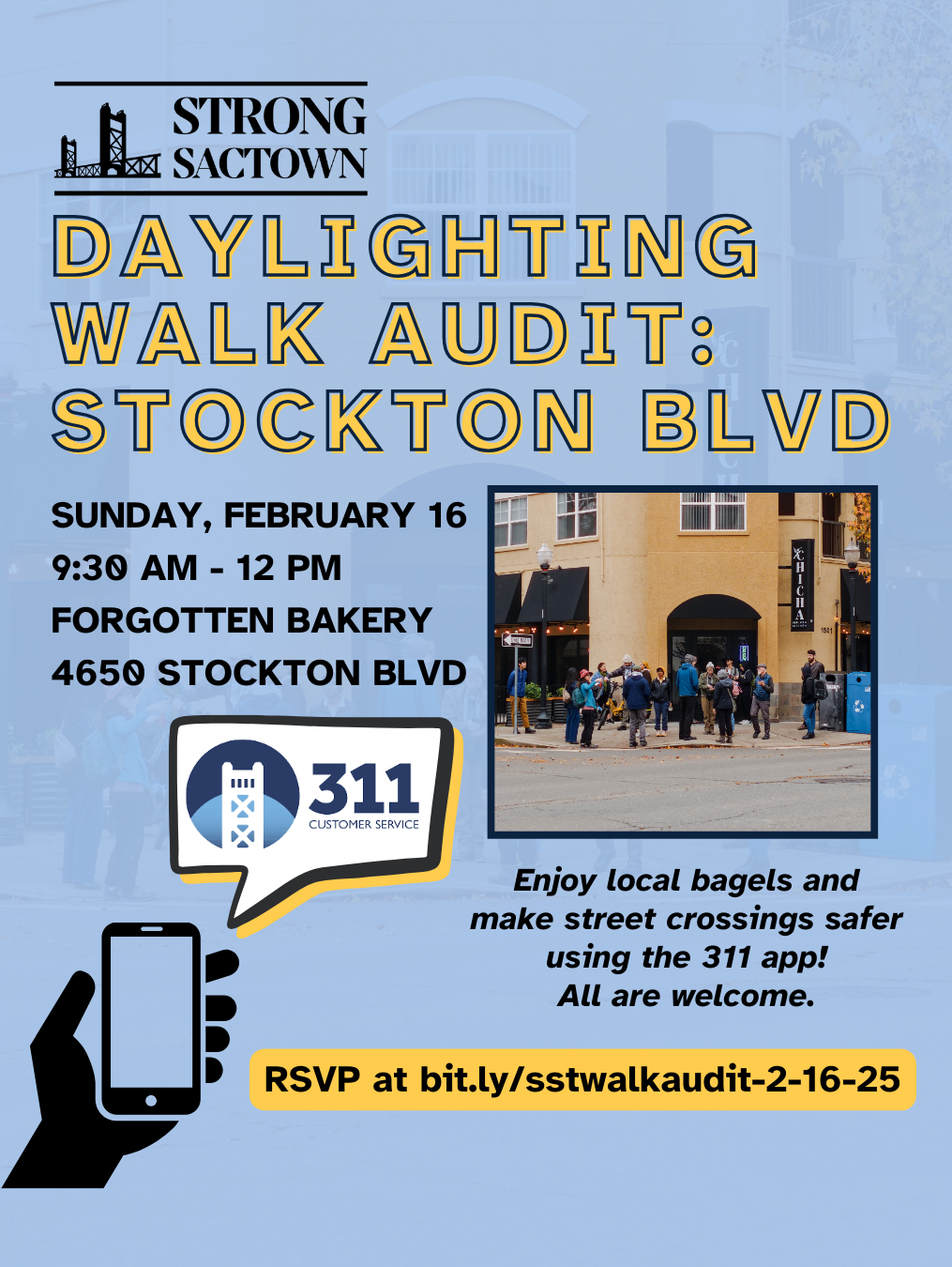 311 Daylighting Walk Audit: Stockton Blvd